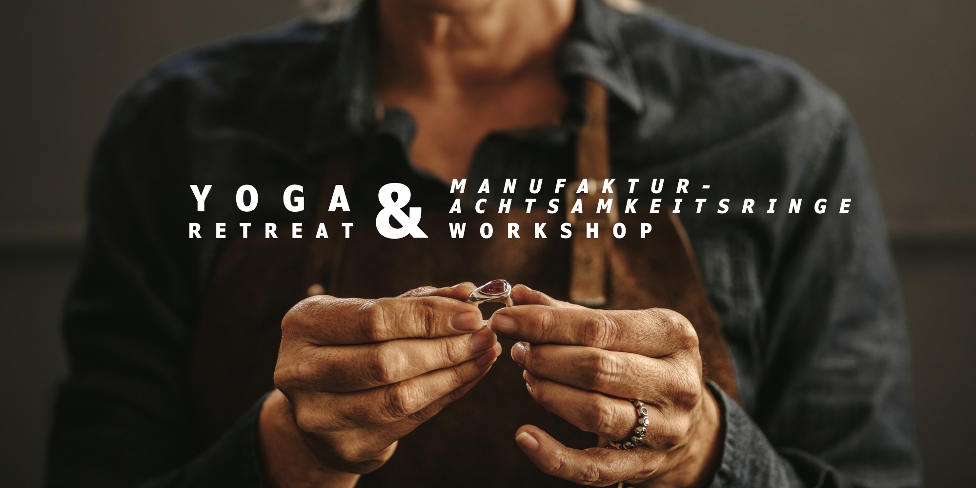 Yoga Retreat und Manufaktur Achtsamkeitsringe-Workshop