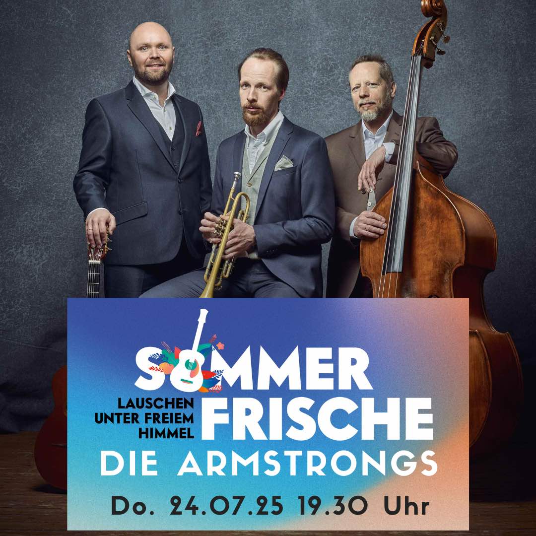 Die Armstrongs - Sommerfrische Festival